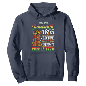 Juneteenth Hoodie For Black Women Because My Ancestor Weren't Free 1776 TS01 Navy Printyourwear