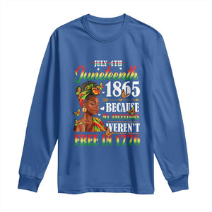 Juneteenth Black Women Long Sleeve Shirt Because My Ancestor Weren't Free in 1776 TS01 Royal Blue Print Your Wear