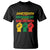 Juneteenth Is My Independence Day T Shirt Because BLM TS01 Black Printyourwear