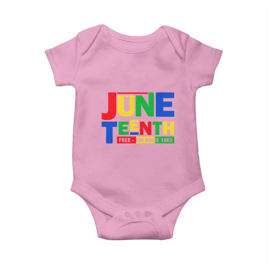 Juneteenth Free Ish Since 1865 Baby Onesie TS01 Light Pink Print Your Wear
