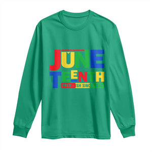 Juneteenth Free Ish Since 1865 Long Sleeve Shirt TS01 Irish Green Print Your Wear