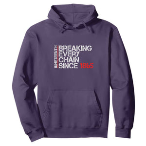 Juneteenth Breaking Every Chain Hoodie Since 1865 TS01 Purple Printyourwear