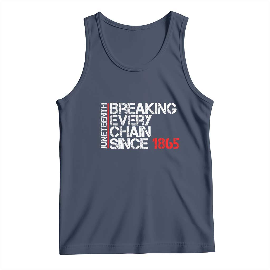 Juneteenth Breaking Every Chain Tank Top Since 1865 TS01 Navy Print Your Wear