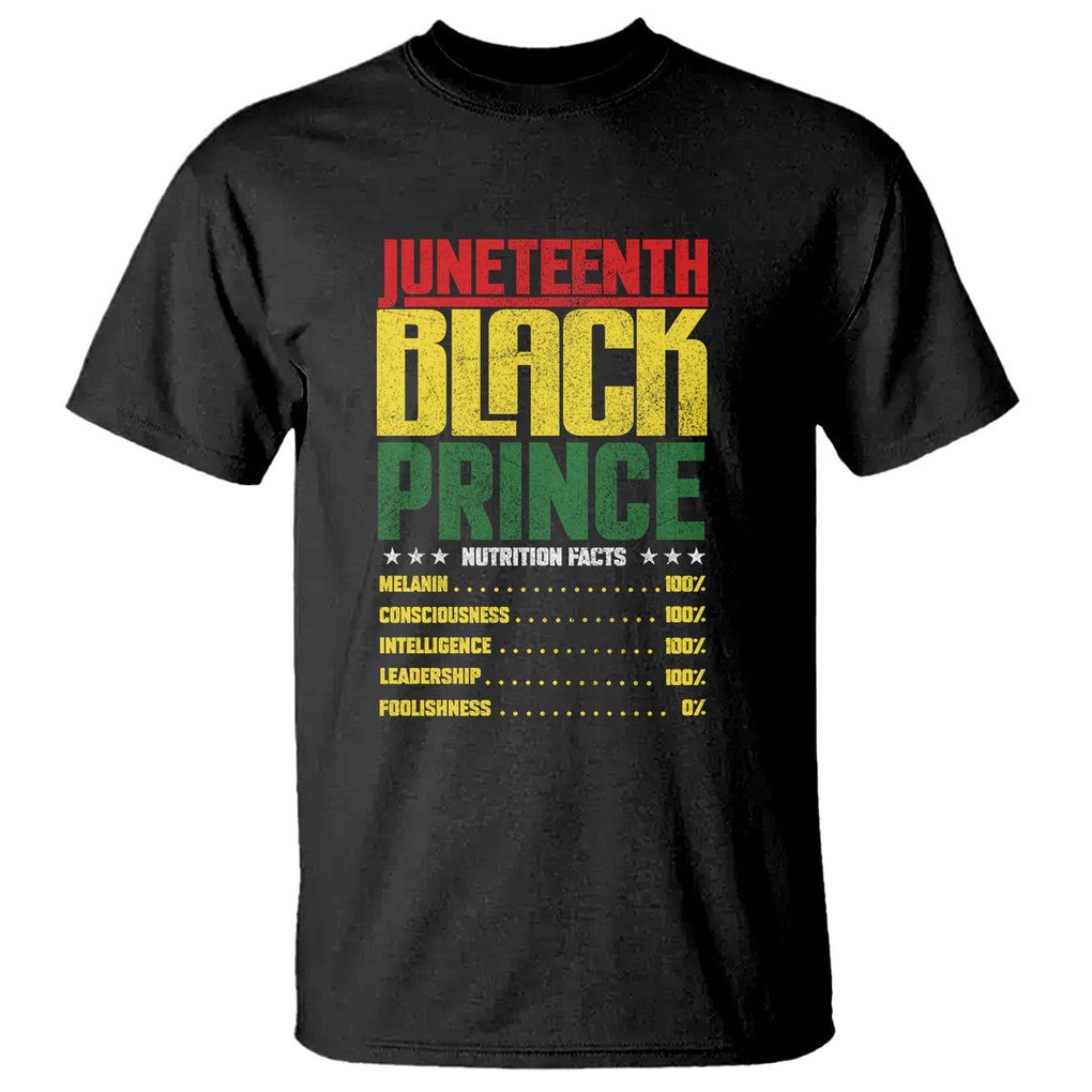 Juneteenth Black Prince Nutrition Facts T Shirt TS01 Black Printyourwear