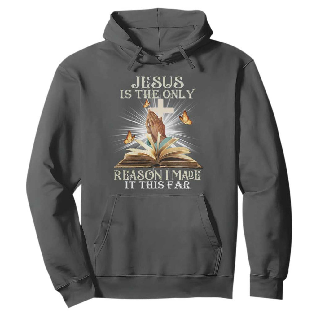 Jesus Is the Only Way Hoodie Christian Faith TS01 Dark Heather Print Your Wear