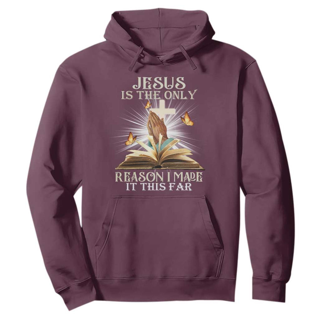 Jesus Is the Only Way Hoodie Christian Faith TS01 Maroon Print Your Wear