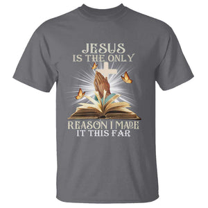 Jesus Is the Only Way T Shirt Christian Faith TS01 Charcoal Print Your Wear