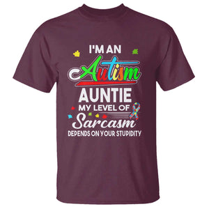 Autism Aunt T Shirt I'm An Autism Auntie My Level Of Sarcams Depends On Your Stupidity Spectrum Ribbon TS01 Maroon Printyourwear