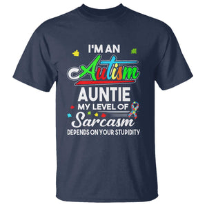 Autism Aunt T Shirt I'm An Autism Auntie My Level Of Sarcams Depends On Your Stupidity Spectrum Ribbon TS01 Navy Printyourwear