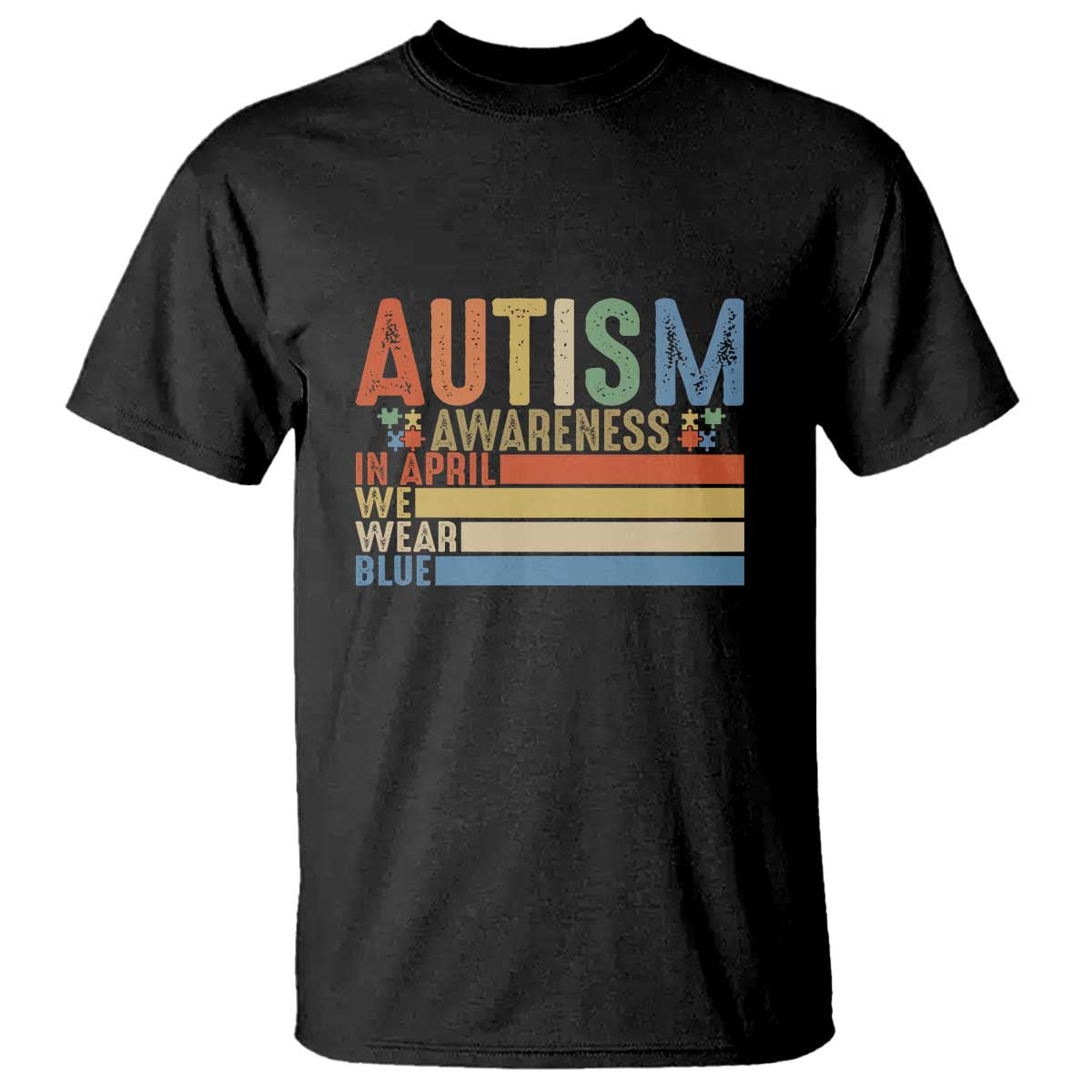 Autism Awareness Month T Shirt In April We Wear Blue Retro Vintage Puzzle Piece TS01 Black Printyourwear