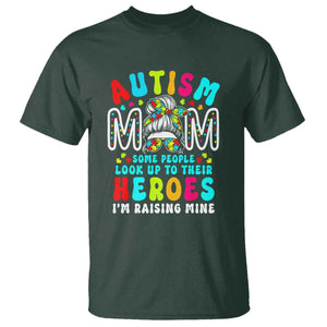 Autism Mom T Shirt Some People Look Up to Heroes I'm Raising Mine Messy Bun Mother TS01 Dark Forest Green Printyourwear