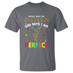 Society Says I Austism T Shirt God Say I Am Perfect Boy Kid TS01 Charcoal Printyourwear