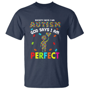 Society Says I Austism T Shirt God Say I Am Perfect Boy Kid TS01 Navy Printyourwear