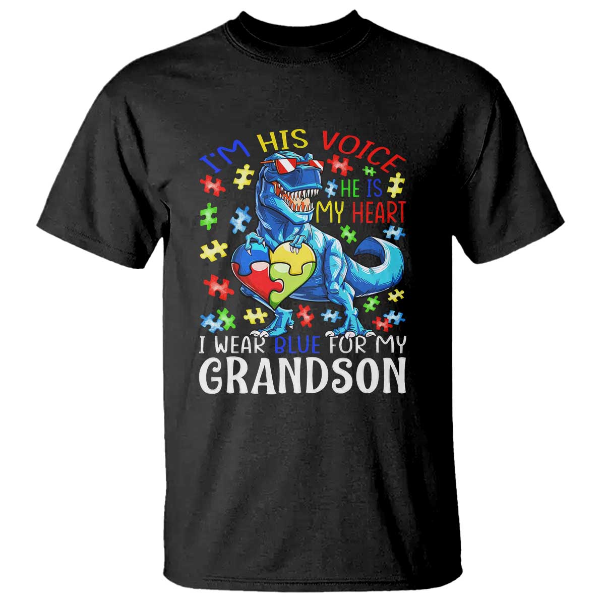 Autism Grandma T Shirt I Am His Voice He Is My Heart I Wear Blue For My Grandson TS01 Black Printyourwear