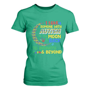 Embrace Autism T Shirt For Women I Love Some With Autism To The Moon And Back To Infinity And Beyond Puzzle TS01 Irish Green Printyourwear