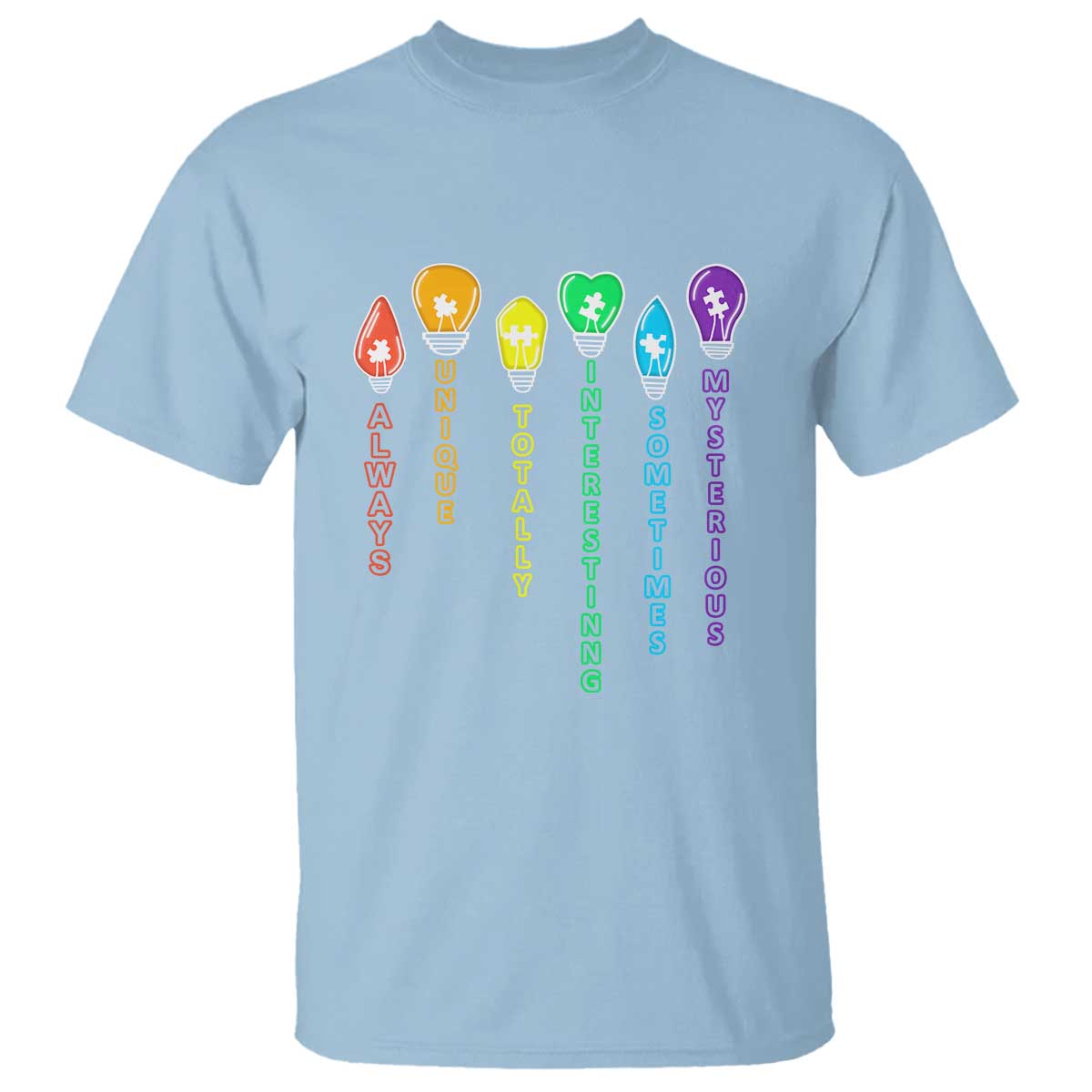 Autism Definition T Shirt Always Unique Totally Interesting Sometimes Mysterious TS01 Light Blue Printyourwear