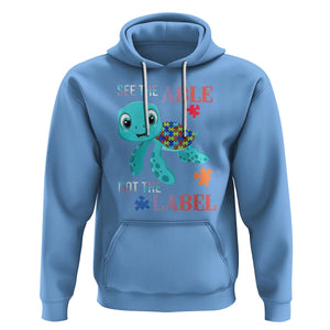 Turtle Autism Hoodie See The Able Not The Label Puzzle Pieces TS01 Carolina Blue Printyourwear