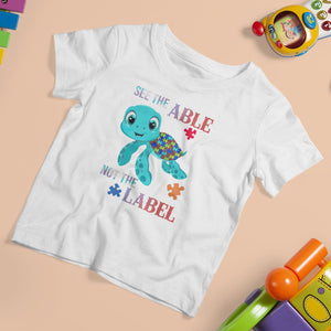 Turtle Autism T Shirt For Kid See The Able Not The Label Puzzle Pieces TS01 White Printyourwear