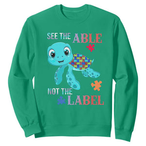 Turtle Autism Sweatshirt See The Able Not The Label Puzzle Pieces TS01 Irish Green Printyourwear