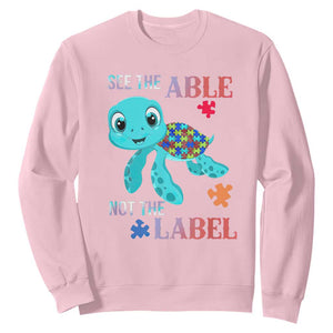 Turtle Autism Sweatshirt See The Able Not The Label Puzzle Pieces TS01 Light Pink Printyourwear