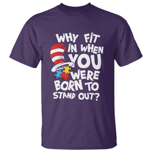 Proud Autism T Shirt Why Fit In When You Were Born To Stand Out TS01 Purple Printyourwear