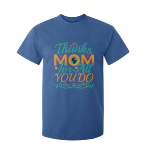 Autism Mom T Shirt For Kid Thanks Mom For All You Do TS01 Royal Blue Printyourwear