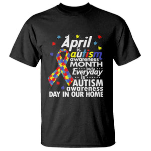 Autism Awareness T Shirt Everyday In Our Home Spectrum Puzzle Ribbon TS01 Black Printyourwear