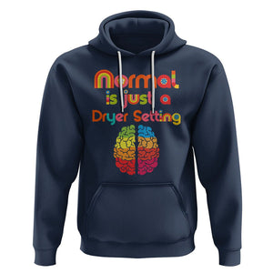 Proud Autism Hoodie Normal Is Just A Dryer Setting Neurodiversity Brain TS01 Navy Printyourwear