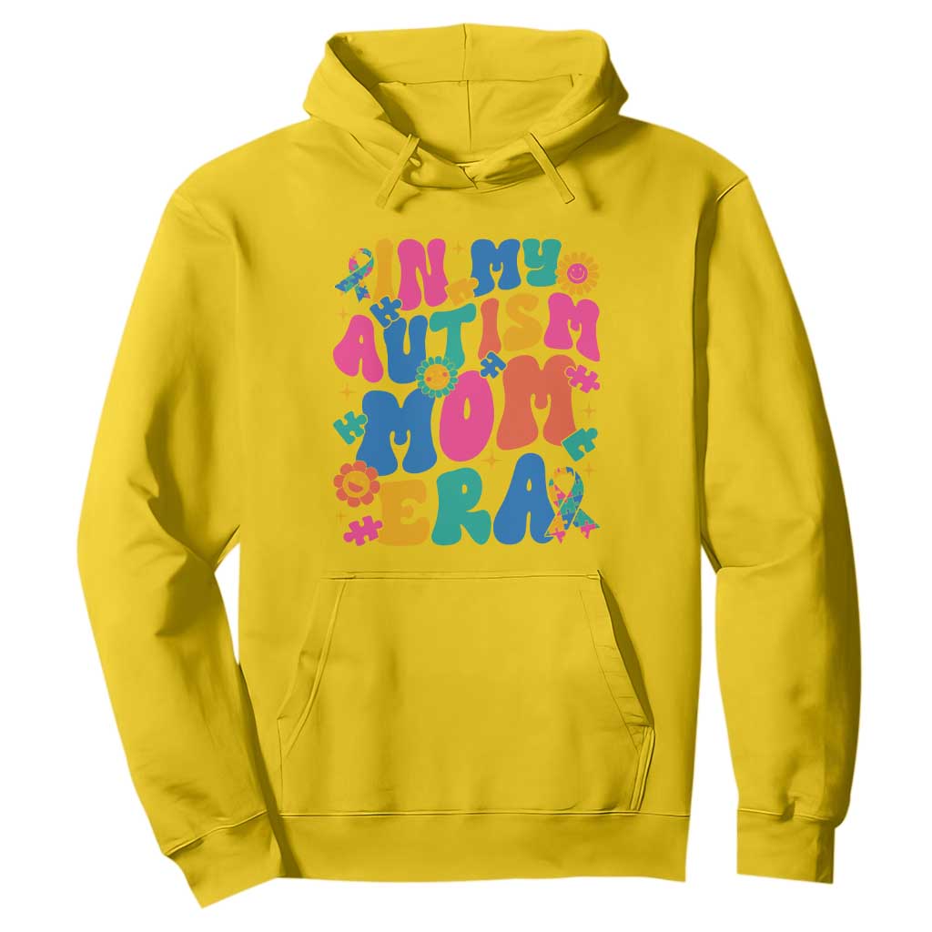 Autism Mama Hoodie In My Autism Mom Era TS01 Daisy Printyourwear
