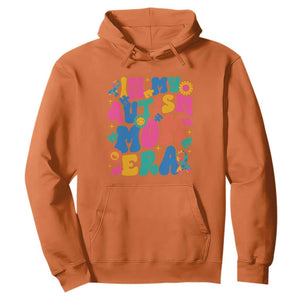 Autism Mama Hoodie In My Autism Mom Era TS01 Orange Printyourwear