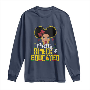 Pretty Black and Educated Long Sleeve Shirt I Am The Strong Afro Queen TS01 Navy Print Your Wear