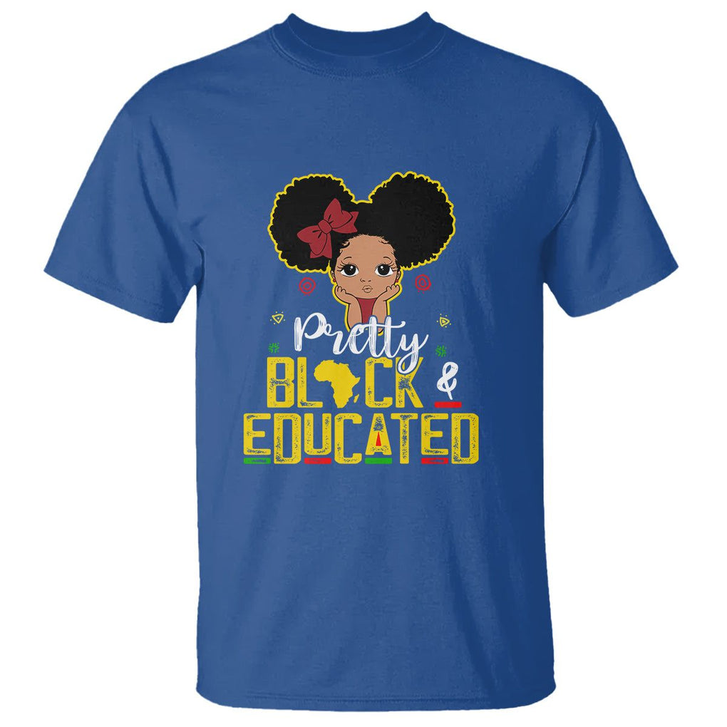 Pretty Black and Educated I Am The Strong Afro Queen T Shirt TS01 Royal Blue Printyourwear