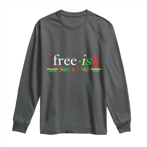 Free-ish Since 1865 Long Sleeve Shirt Juneteenth Freedom Emancipation Black History TS01 Dark Heather Print Your Wear