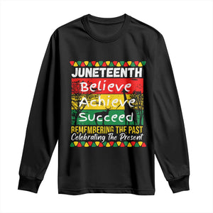 Juneteenth Is My Independence Day Long Sleeve Shirt Black Pride Melanin TS01 Black Print Your Wear