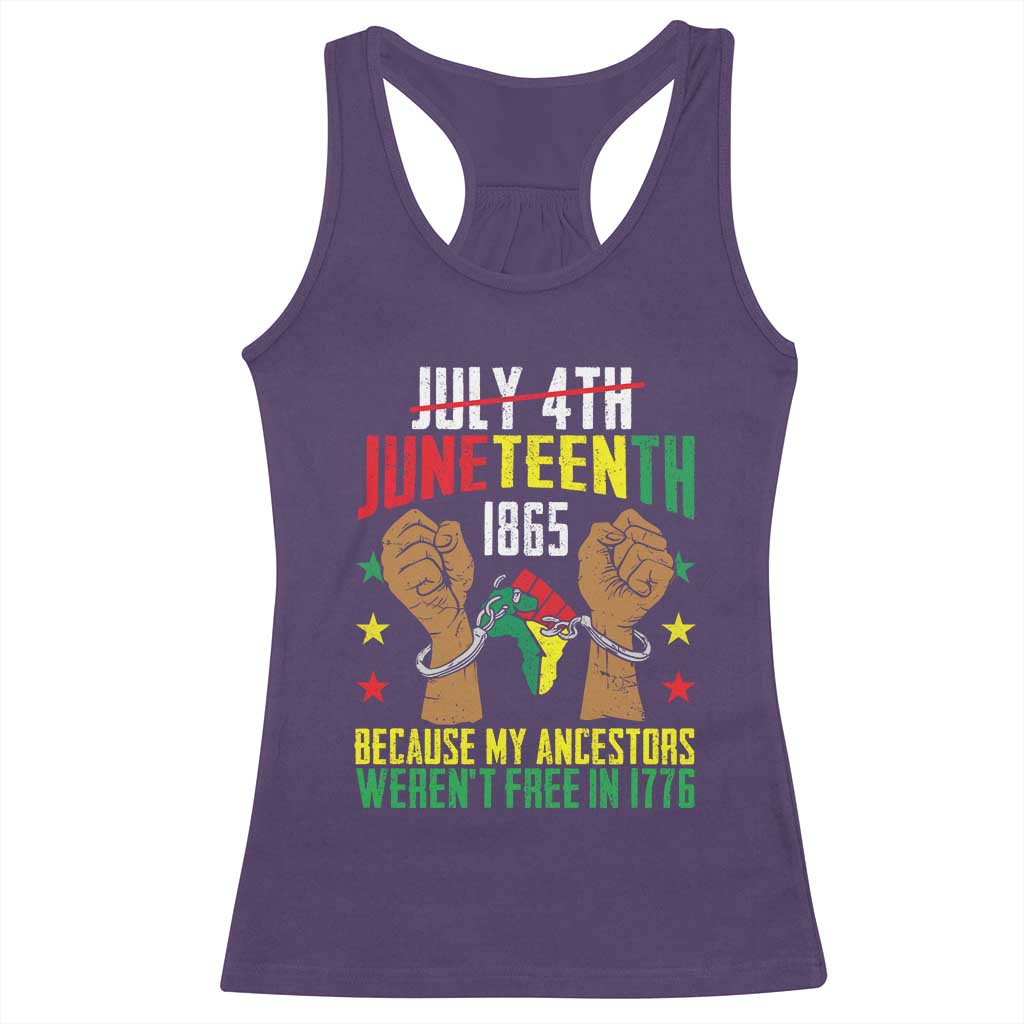 Juneteenth 1865 Racerback Tank Top My Ancestors Weren't Free In 1776 TS01 Purple Print Your Wear