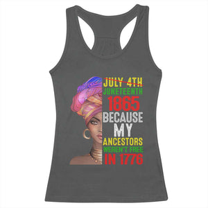 Black Queen Juneteenth 1865 Racerback Tank Top Because My Ancestors Weren't Free in 1776 TS01 Dark Heather Print Your Wear