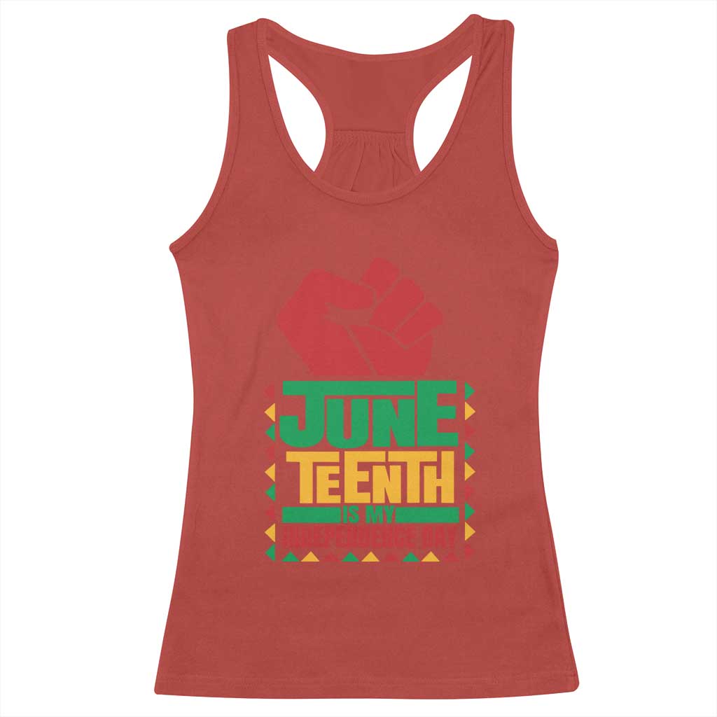 Juneteenth Is My Independence Day Racerback Tank Top Raised Fist TS01 Red Print Your Wear