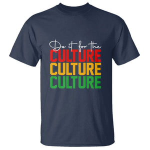 Do It For The Culture Juneteenth T Shirt TS01 Navy Printyourwear