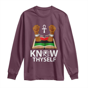 African American History Long Sleeve Shirt Know Thyself Break The Chains TS01 Maroon Print Your Wear