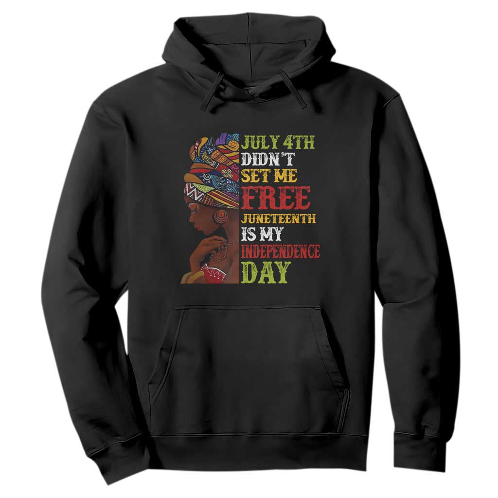 Afro Woman Hoodie Juneteenth is My Independence Day Not July 4th TS01 Black Printyourwear