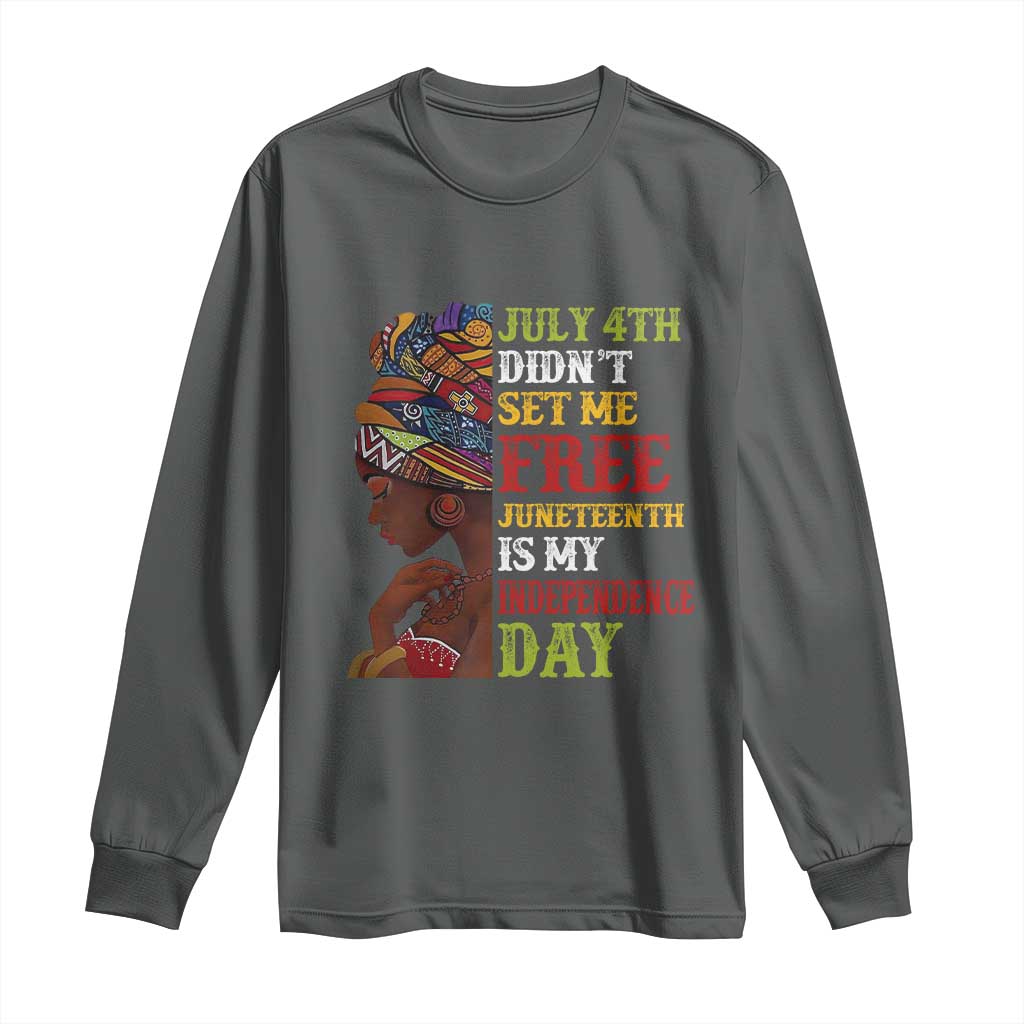 Afro Woman Long Sleeve Shirt Juneteenth is My Independence Day Not July 4th TS01 Dark Heather Print Your Wear