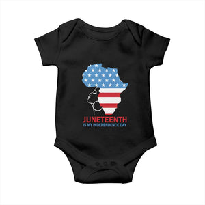 Juneteenth Is My Independence Day Baby Onesie African Woman Not 4th Of July TS01 Black Print Your Wear