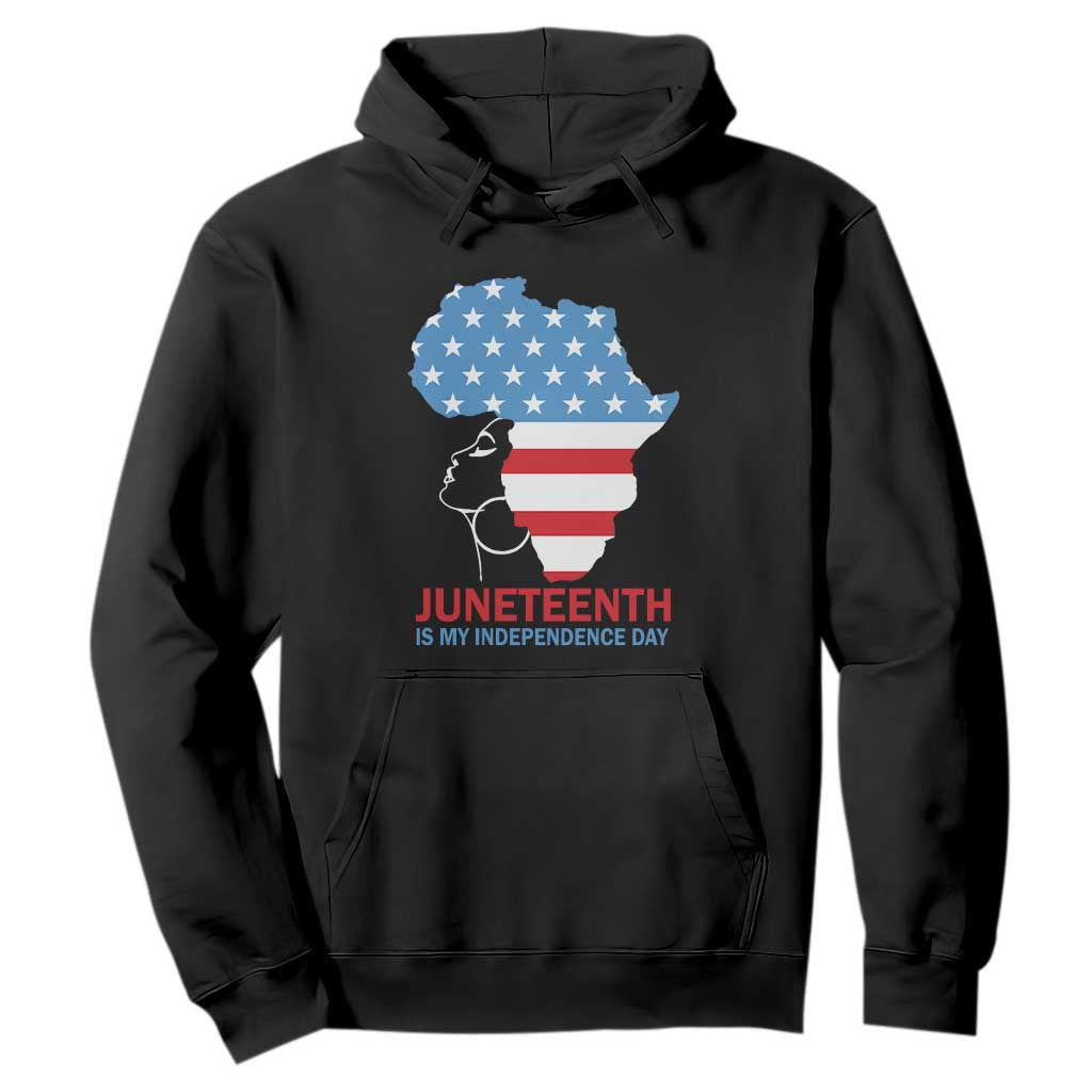 4th Of July Juneteenth Juneteenth Is My Independence Day Hoodie For African Woman TS01 Black Printyourwear