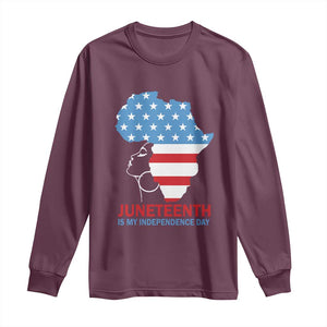 Juneteenth Is My Independence Day Long Sleeve Shirt African Woman Not 4th Of July TS01 Maroon Print Your Wear