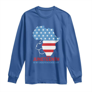 Juneteenth Is My Independence Day Long Sleeve Shirt African Woman Not 4th Of July TS01 Royal Blue Print Your Wear