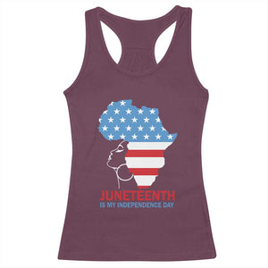 Juneteenth Is My Independence Day Racerback Tank Top African Woman Not 4th Of July TS01 Maroon Print Your Wear