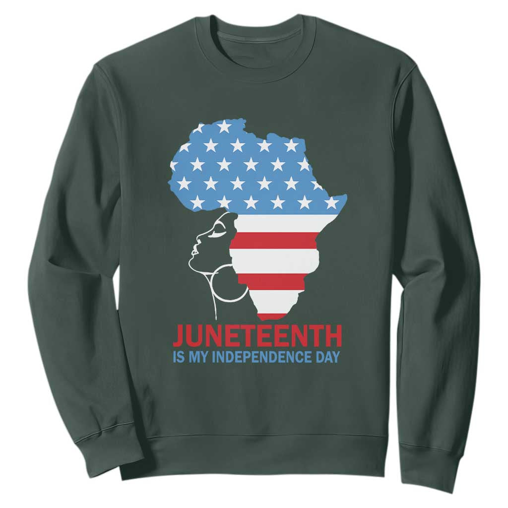 4th Of July Juneteenth Juneteenth Is My Independence Day Sweatshirt For African Woman TS01 Dark Forest Green Printyourwear