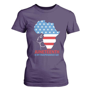 Juneteenth Is My Independence Day T Shirt For Women African Woman Not 4th Of July TS01 Purple Print Your Wear