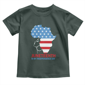 Juneteenth Is My Independence Day Toddler T Shirt African Woman Not 4th Of July TS01 Dark Forest Green Print Your Wear