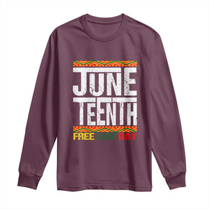 Juneteenth Freedom Day Long Sleeve Shirt Since 1865 Black History Month TS01 Maroon Print Your Wear